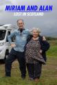 米瑞安·玛格莱斯 Miriam and Alan: Lost in Scotland Season 1