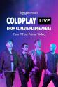 保罗·达格代尔 Coldplay Live from Climate Pledge Arena