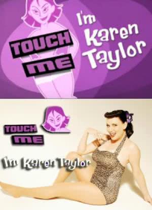 Touch Me, I'm Karen Taylor海报封面图