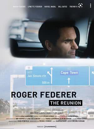Roger Federer. The Reunion.海报封面图