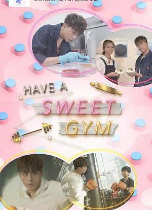 Have A Sweet Gym海报封面图