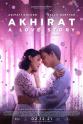雅誉·A.W·安鲁 Akhirat: A Love Story