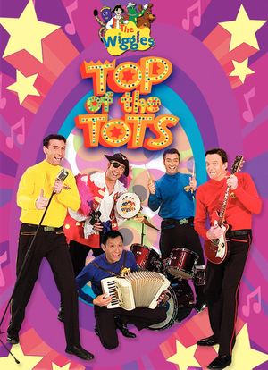 The Wiggles: Top of the Tots海报封面图