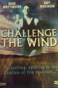 David Quirk Challenge the Wind