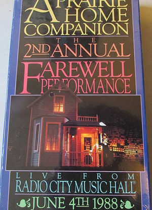 A Prairie Home Companion: The Second Annual Farewell Performance海报封面图