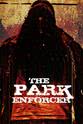 Christopher Maddison The Park Enforcer