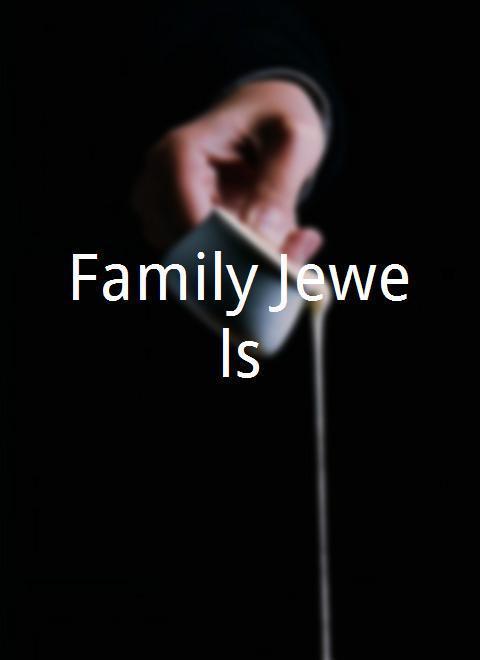 Family Jewels海报封面图