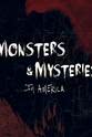 Jamie Sprovach Monsters and Mysteries in America
