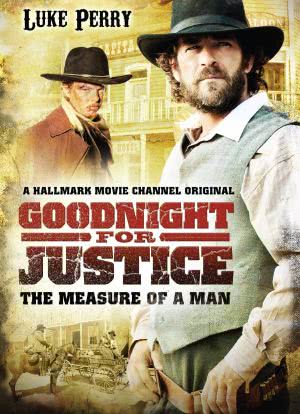 Goodnight for Justice: The Measure of a Man海报封面图