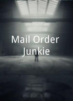 Mail Order Junkie海报封面图