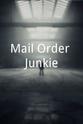 W. Jeff Crawford Mail Order Junkie