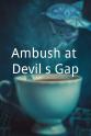 Duncan McIntyre Ambush at Devil's Gap