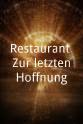 Günter Götze Restaurant 'Zur letzten Hoffnung'