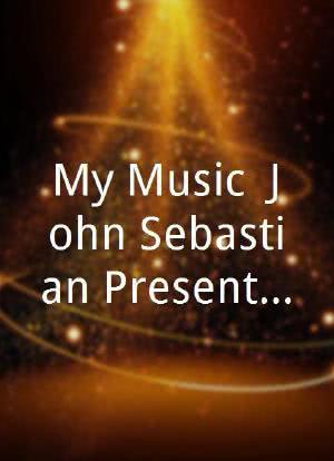 My Music: John Sebastian Presents Folk Rewind海报封面图