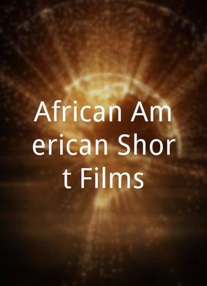 African American Short Films海报封面图