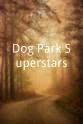 Preston Nativo Dog Park Superstars