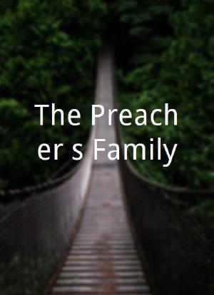 The Preacher's Family海报封面图