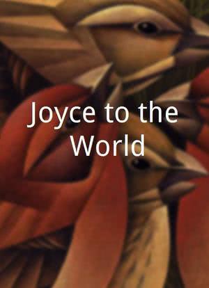 Joyce to the World海报封面图