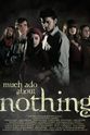 Dylan Moses Griffin Much Ado About Nothing
