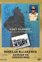 Gary Saderup Douglas MacArthur: Return to Corregidor