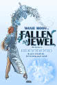 Wade Madsen Waxie Moon in Fallen Jewel