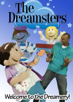 The Dreamsters: Welcome to the Dreamery海报封面图