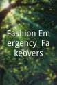 Jenn Hoffman Fashion Emergency: Fakeovers