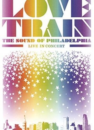Love Train: The Sound of Philadelphia海报封面图