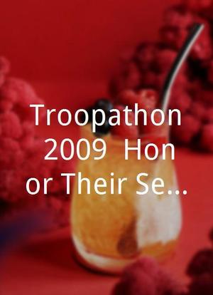 Troopathon 2009: Honor Their Service海报封面图