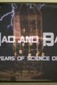Colin Blakemore Mad and Bad: 60 Years of Science on TV