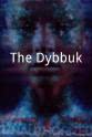 Caryn Hurwitz The Dybbuk