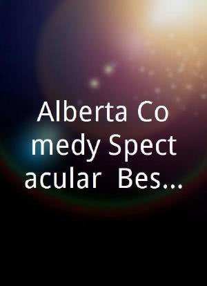 Alberta Comedy Spectacular: Best of the West海报封面图