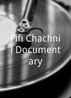 Fifi Chachnil Documentary海报封面图