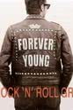 加里·布鲁克 Forever Young: How Rock 'n' Roll Grew Up
