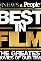 Peter Travers Best in Film: The Greatest Movies of Our Time
