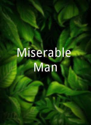 Miserable Man海报封面图