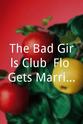 Florina Kaja The Bad Girls Club: Flo Gets Married