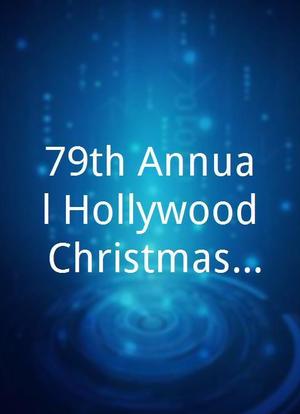 79th Annual Hollywood Christmas Parade海报封面图