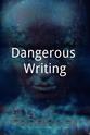 Eric Stevens Dangerous Writing