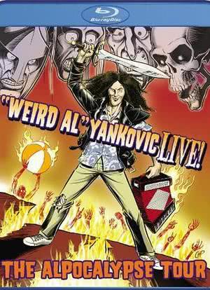 Weird Al Yankovic Live!: The Alpocalypse Tour海报封面图