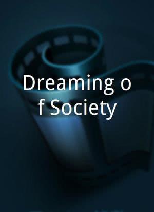 Dreaming of Society海报封面图