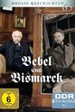 Fritz Ernst Fechner Bebel und Bismarck