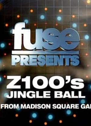 Fuse Presents Z100's Jingle Ball海报封面图