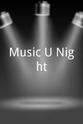 Mike Trujillo Music U-Night