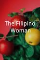 Eva Lyn The Filipino Woman