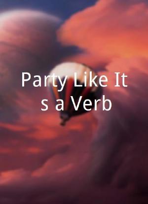 Party Like It's a Verb海报封面图