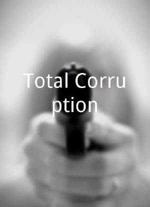 Total Corruption海报封面图