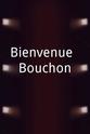 Armand Chagot Bienvenue à Bouchon