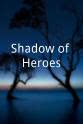 June Newton Shadow of Heroes
