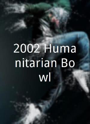 2002 Humanitarian Bowl海报封面图